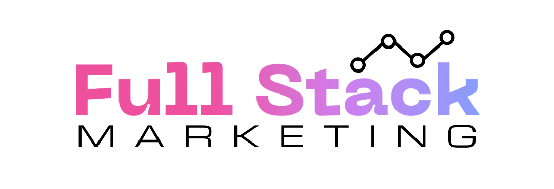 Full Stack Marketing